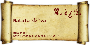 Matala Éva névjegykártya